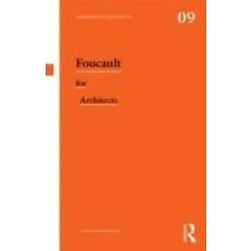 Gordana Fontana-Giusti: Foucault for Architects