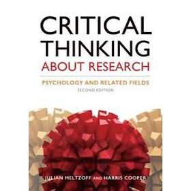 Harris M Cooper, Julian Meltzoff: Critical Thinking About Research