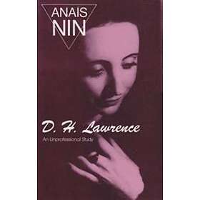 Anais Nin: D.H. Lawrence