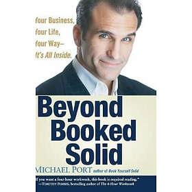 Michael Port: Beyond Booked Solid