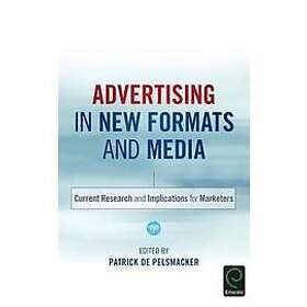 Patrick Pelsmacker: Advertising in New Formats and Media