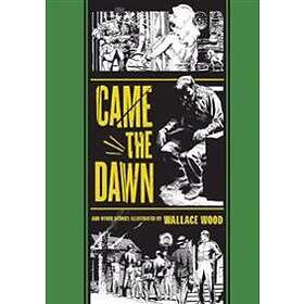 Al Feldstein: Came The Dawn