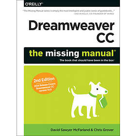 David Sawyer McFarland, Chris Grover: Dreamweaver CC: The Missing Manual