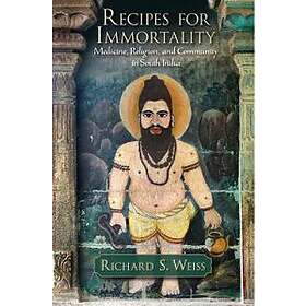 Richard S Weiss: Recipes for Immortality