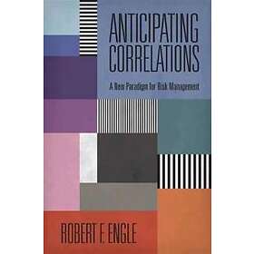 Robert Engle: Anticipating Correlations