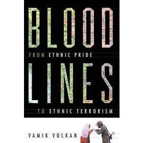Vamik D Volkan: Bloodlines