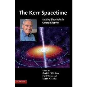 David L Wiltshire: The Kerr Spacetime