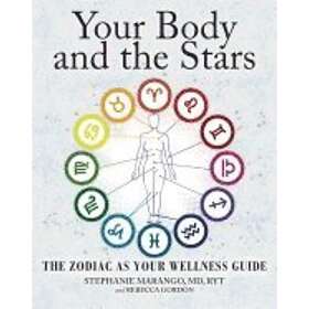 Stephanie Marango, Rebecca Gordon: Your Body and the Stars
