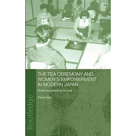 Etsuko Kato: The Tea Ceremony and Women's Empowerment in Modern Japan