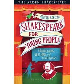 Dr Abigail Rokison-Woodall: Shakespeare for Young People
