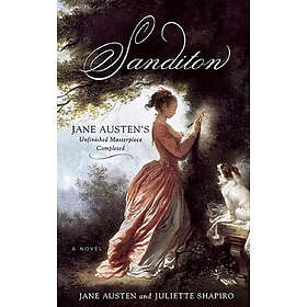 Jane Austen, Juliette Shapiro: Sanditon