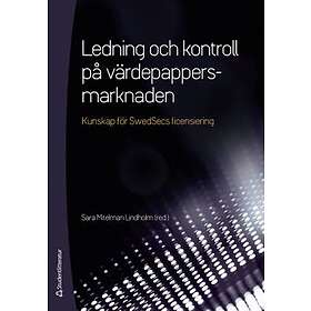 Sara Mitelman Lindholm, Anders Ackebo, Mattias Anjou, Åsa Arffman, Henrik Bengtsson: Ledning och kontroll på värdepapper (bok digital produk