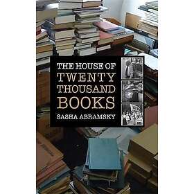 Sasha Abramsky: The House of Twenty Thousand Books