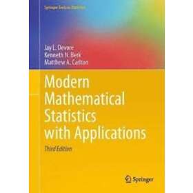 Jay L Devore, Kenneth N Berk, Matthew A Carlton: Modern Mathematical ...