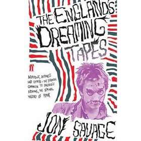 Jon Savage: The England's Dreaming Tapes