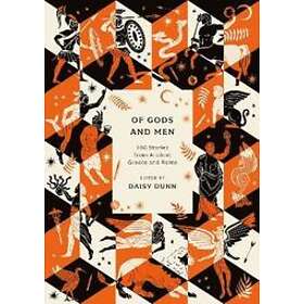 Daisy Dunn: Of Gods and Men