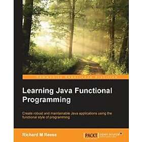 Richard M Reese: Learning Java Functional Programming