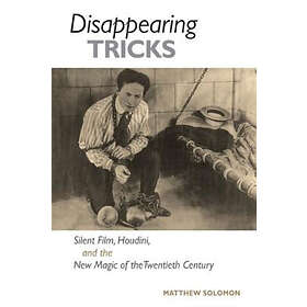 Matthew Solomon: Disappearing Tricks