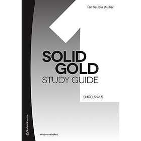 Annevi Pihlsgård: Solid Gold 1 Study Guide
