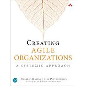 Cesario Ramos: Creating Agile Organizations