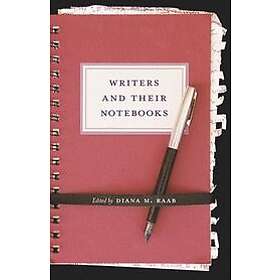 : Writers and Their Notebooks