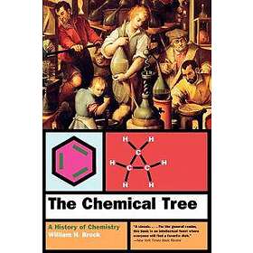 William H Brock, W H Brock: The Chemical Tree: A History of Chemistry
