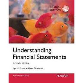 Lyn M Fraser: Understanding Financial Statements, Global Edition