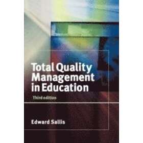: TOTAL QUALITY MANAGEMENT IN EDUCATION 3ED