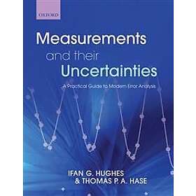 Ifan Hughes: Measurements and their Uncertainties