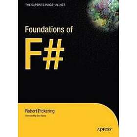 Robert Pickering: Foundations of F#