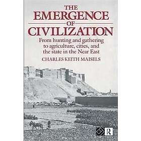 Charles Keith Maisels: The Emergence of Civilization