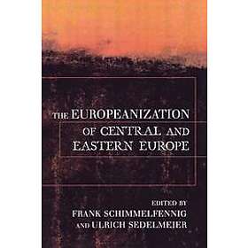 Frank Schimmelfennig, Ulrich Sedelmeier: The Europeanization of Central and East