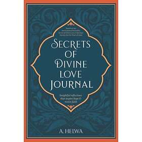 A Helwa: Secrets of Divine Love Journal