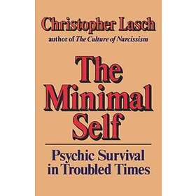 Christopher Lasch: The Minimal Self
