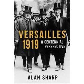Alan Sharp: Versailles 1919