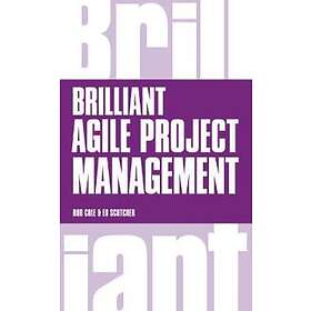 Rob Cole: Brilliant Agile Project Management