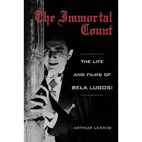 Arthur Lennig: The Immortal Count