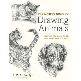 J Amberlyn: Artist's Guide to Drawing Animals, The