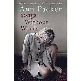 Ann Packer: Songs Without Words