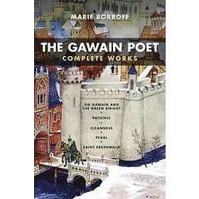 : The Gawain Poet: Complete Works
