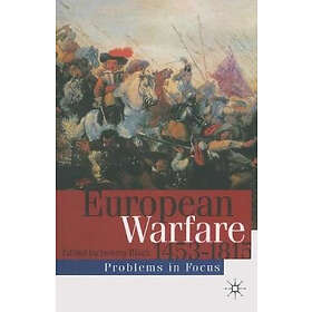 Jeremy Black: European Warfare 1453-1815