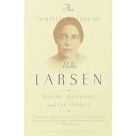 Nella Larsen, Charles Larson: The Complete Fiction of Nella Larsen