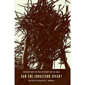 Rosalind Morris: Can the Subaltern Speak?