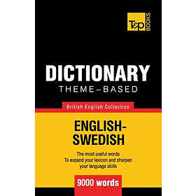Andrey Taranov: Theme-based dictionary British English-Swedish 9000 words
