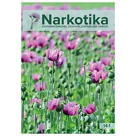 : Narkotika, dopningsmedel och hälsofarliga varor