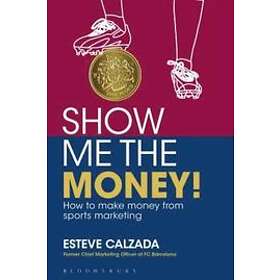 Esteve Calzada: Show Me the Money!