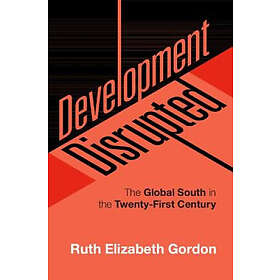 Ruth Elizabeth Gordon: Development Disrupted