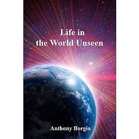 Anthony Borgia: Life in the World Unseen