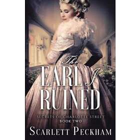 Scarlett Peckham: The Earl I Ruined