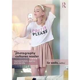 Liz Wells: The Photography Cultures Reader